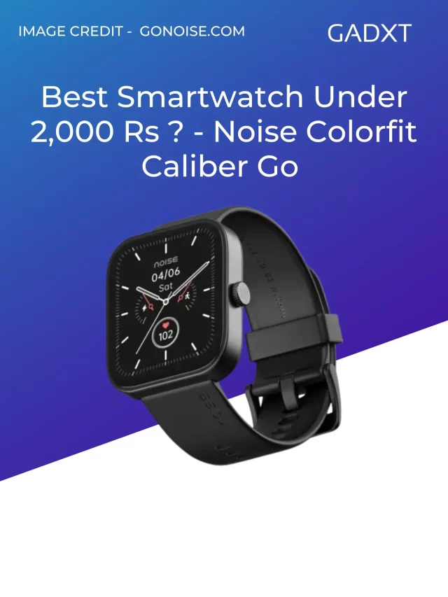 Best smartwatch below discount 2000